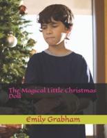The Magical Little Christmas Doll