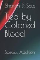 Tied by Colored Blood