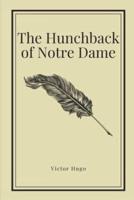 The Hunchback of Notre Dame by Victor Hugo