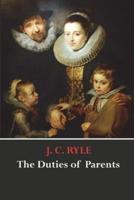 The Duties of Parents Illustrated