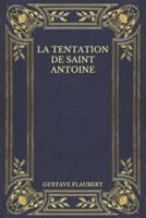 La tentation de Saint Antoine