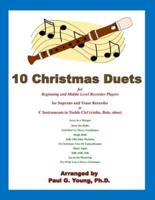 10 Christmas Duets for Beginning and Middle Level Recorder Players