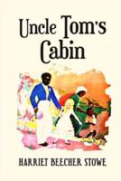 Uncle Tom's Cabin