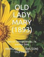 Old Lady Mary (1893)