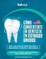 Como Convertirse En Dentista En Los Estados Unidos