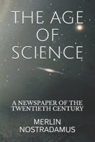 The Age of Science