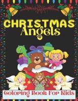 Christmas Angels Coloring Book For Kids