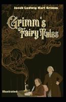 Grimm's Fairy Tales Illustrated