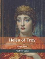 Helen of Troy: Large Print