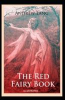 The Red Fairy Book Illustrated