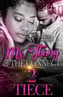 Ms. Thang and The Connect 2