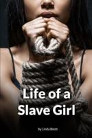 Life of a Slave Girl