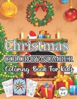 Christmas Color By Number Coloring Book For Kids Ages 4-8