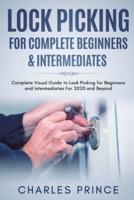Lock Picking for Complete Beginners & Intermediates