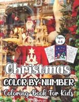 Christmas Color By Number Coloring Book For Kids Ages 4-8