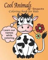 Cool Animals & Insects Coloring for Kids