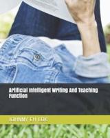 Artificial Intelligent Writing And Teaching Function
