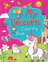 My Unicorn Coloring Book
