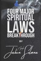 Four Major Spiritual Laws Of Breakthrough