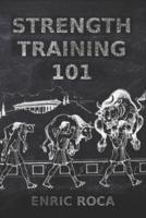 Strength Training 101