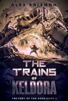 The Trains of Keldora