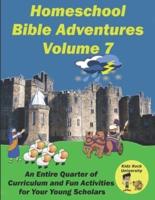 Homeschool Bible Adventures Volume 7