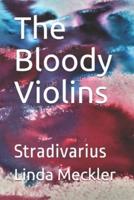 The Bloody Violins