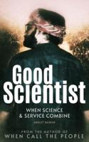 Good Scientist