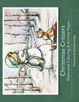Christmas Critters Illustrated Coloring and Activity Pages