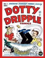 Dotty Dripple Comics #3