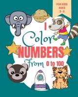 I Color Numbers From 0 to 100