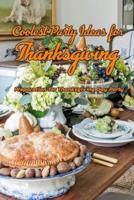 Coolest Party Ideas for Thanksgiving