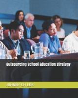 Outsourcing School Education Strategy