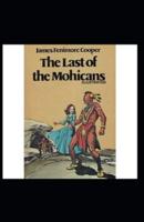 The Last of the Mohicans Illustrated