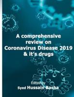 A Comprehensive Review on Coronavirus Disease 2019