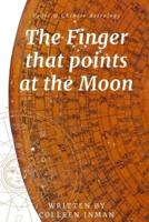 The Finger That Points at the Moon