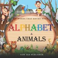 Words That Rhyme Book - Alphabet and Animals