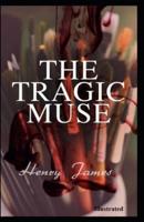 The Tragic Muse Illustrated