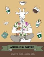 Animals & Coffee