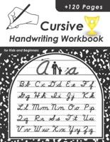 Cursive Handwriting Workbook for Kids and Beginners