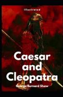 Caesar and Cleopatra Illustrated