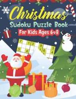 Christmas Sudoku Puzzle Book For Kids Ages 6-8
