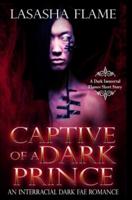 Captive of a Dark Prince: A Darkish Fae Romance