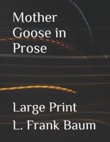 Mother Goose in Prose