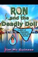Ron and the Deadly Doll