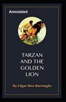 Tarzan and the Golden Lion Annotated