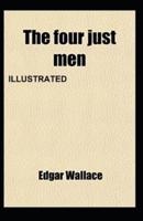 The Four Just Men Illustrated Edgar Wallace