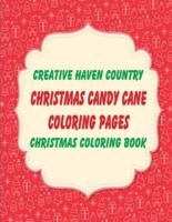 Creative Haven Country Christmas Coloring Book Christmas Candy Cane Coloring Pages