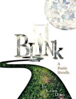 Blink: a poetic novella