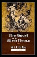 The Quest of the Silver Fleece (Annotated)